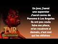 Siaka Los Angeles Paroles Lyrics