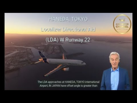 A320 SPECIAL AIRPORT APPROACH GUIDE HANEDA RJTT Localizer Directional Aid Approach LDA