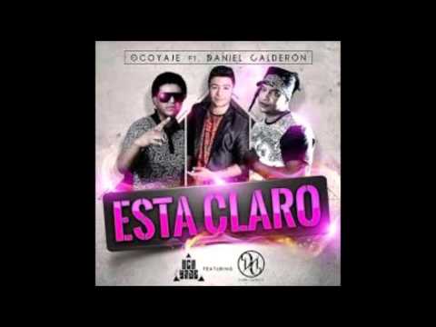 esta claro oco yaje y daniel calderon