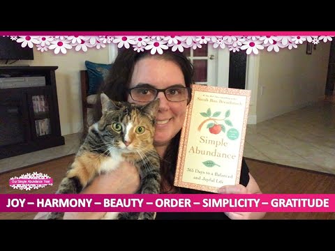 July "Joyful Simplicites" (Our Simple Abundance Year)