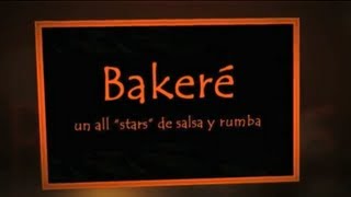 Bakeré,Voz Pupy Santiago, Piano Yan Carlos Artime, Timbal Luis Manuel Rodriguez, Son De La Loma