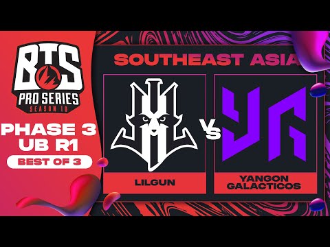 Lilgun vs Yangon G Game 1 - BTS Pro Series 10 SEA: Phase 3 w/ Xyclopz