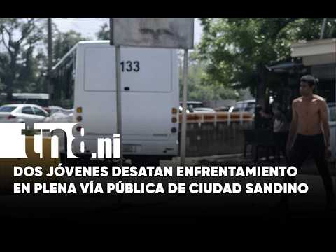 Sujetos protagonizan batalla campal en la entrada a Ciudad Sandino