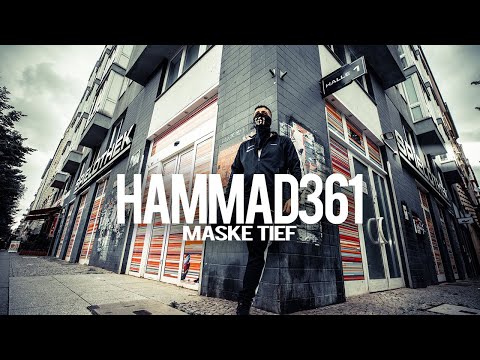 HAMMAD361 - MASKE TIEF (prod. by Chris Jarbee)