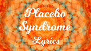 Placebo Syndrome - Lyrics - psychedelic video - Kaleidovideo