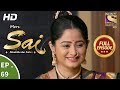 Mere Sai Ep 69 Full Episode 1st January 2018