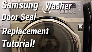 Samsung Frontload Washer Door Seal Replacement