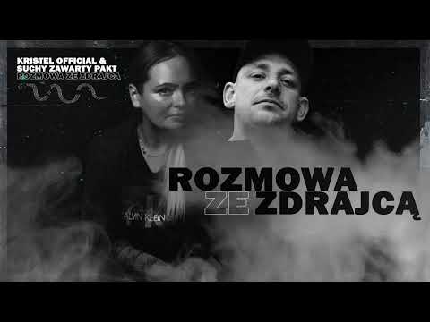 Kristel Introwersy feat.Suchy ZP-,,Rozmowa ze zdrajcą"