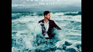 Tom Chaplin - The River