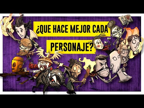 Cómo Sacarle Provecho A Cada Personaje De Don't Starve Together
