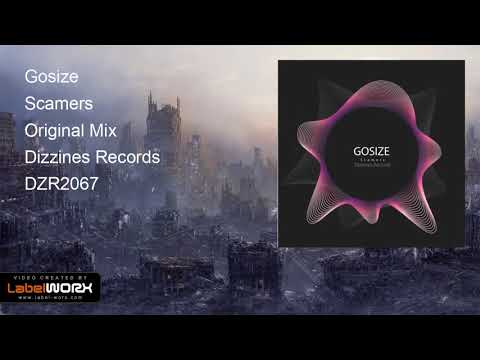Gosize - Scamers (Original Mix)