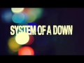 System Of A Down - She's Like Heroin 