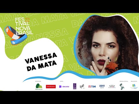 Vanessa da Mata part. Marina Sena - Ao Vivo no Festival Novabrasil 22
