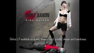 Wolf Saxon - debut LP Dime Museum