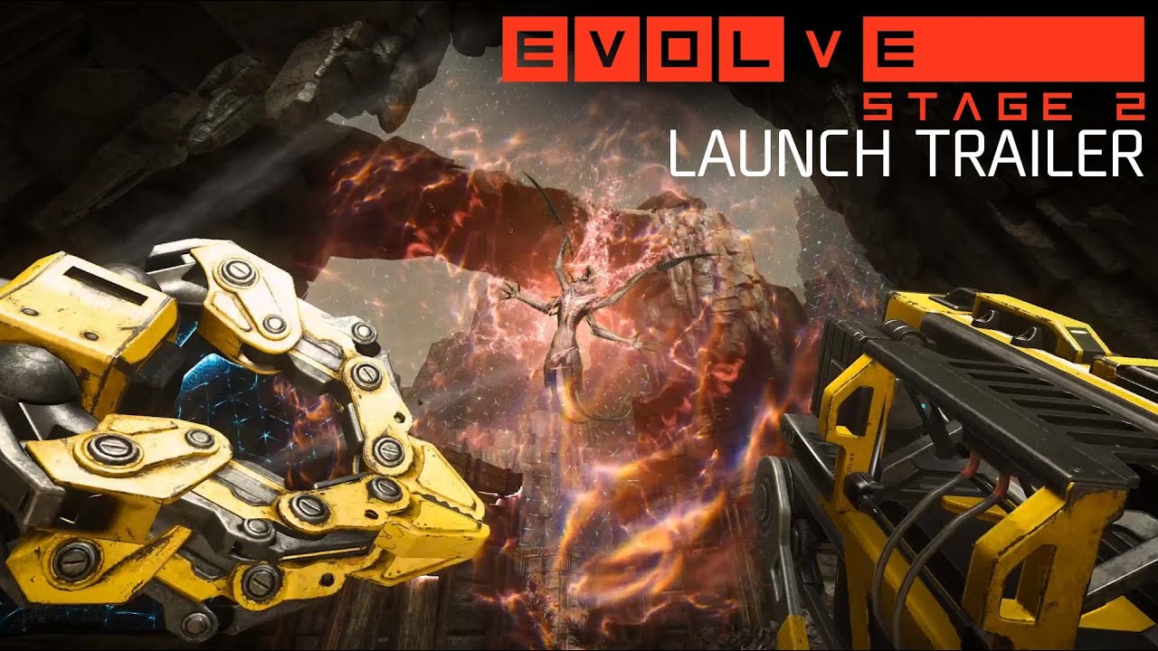Evolve Stage 2 Launch Trailer - YouTube