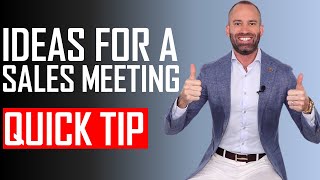 Ideas for a Sales Meeting