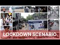 Lockdown Scenario At Kolkata
