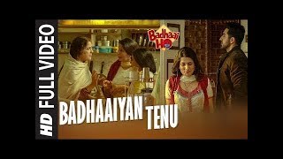 Badhaaiyan Tenu Video Song   Badhaai Ho   Ayushmann Khurrana%2C Sanya Malhotra   Tanishk Bagchi