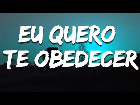 FERNADNINHO / Eu Quero te Obedecer [ LYRICS VIDEO ]