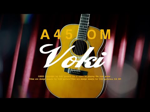 Voki Guitars | A45 OM-E | Playthrough Demo