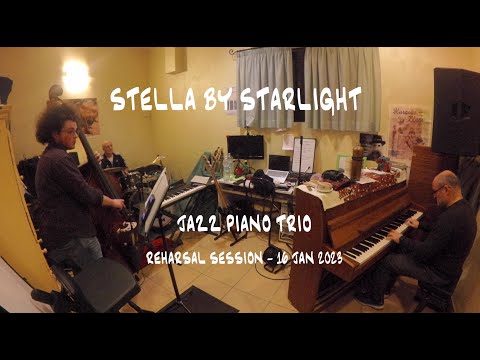 Stella By Starlight - Jazz Piano Trio