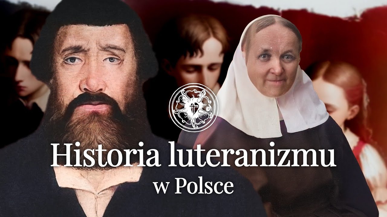 Historia Luteranizmu W Polsce - Parafia Ewangelicko-Augsburska Św