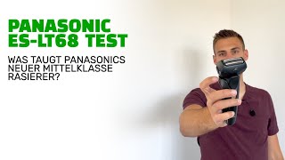 Panasonic ES LT68 K803 im Test: Kann Panasonic auch in der Mittelklasse überzeugen?