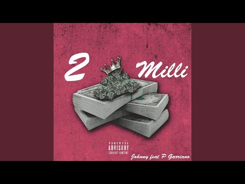 2Milli (feat. P Garriano & Luan Beats)