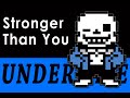 Stronger Than You 【Undertale Parody Cover】 
