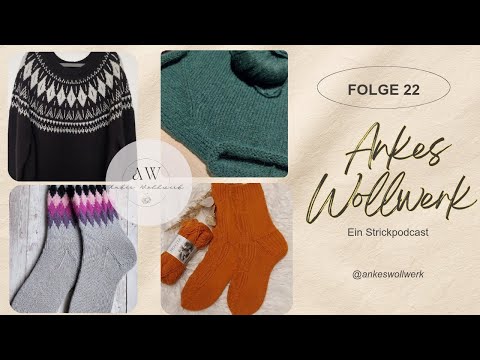 Ankes Wollwerk/#strickpodcast Folge 22/1/26 Neues Jahr...neues Glück!