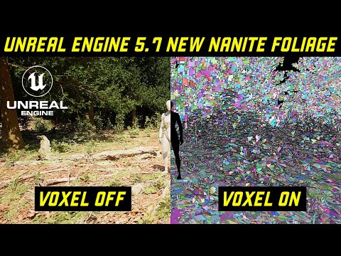 Unreal Engine 5.7 New Nanite Foliage Voxel