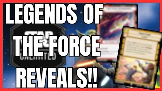 Official Reveals for Legends of the Force | Star Wars Unlimited