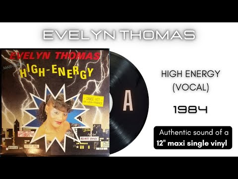 Evelyn Thomas - High Energy (Vocal) [12'' maxi single]