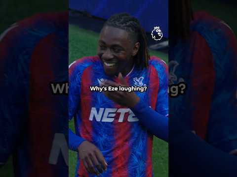Why's Eze Laughing? 😂
