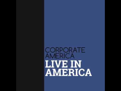 CORPORATE AMERICA - Nothin But A Thang