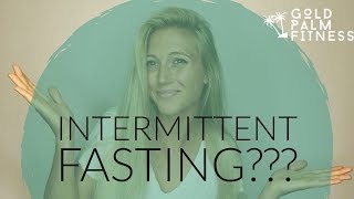 Why IF (Intermittent Fasting)???