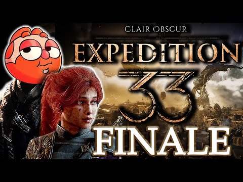 Clair Obscur: Expedition 33 | The Finale | Part 17