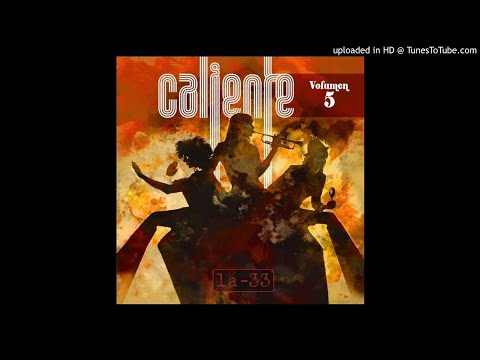 La-33 - Soy Un Animal - Caliente Vol.5 (Audio Oficial)