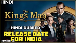 The King's Man Release Date in India | The Kingsman Release Date  | Movies Update