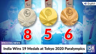 India Wins 19 Medals at Tokyo 2020 Paralympics