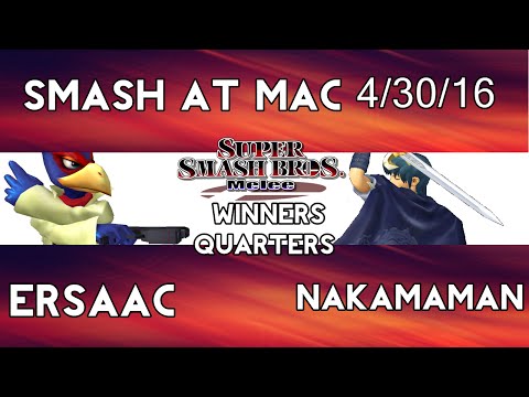 Smash@Mac 4/30/16 - Ersaac vs Nakamaman (SSBM WQ)