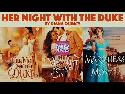 S04.30: Her Night With the Duke by Diana Quincy