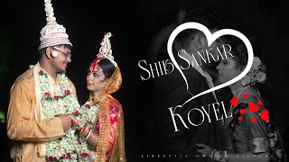 Cinematic Wedding Teaser Shib Sankar & Koyel Lifestyle Photography 2024