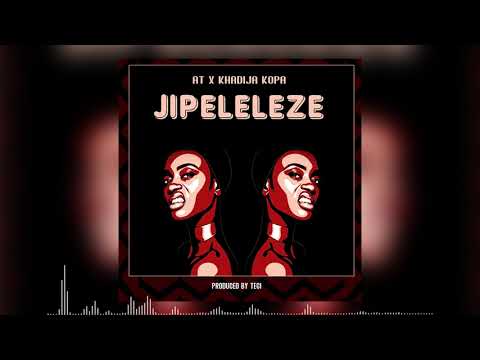 AT x Khadija Kopa - Jipeleleze (Official Audio)