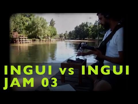 INGUI VS INGUI JAM 03
