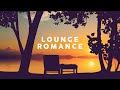 Lounge Romance - Cool Music