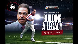 Building A Legacy With Nick Saban