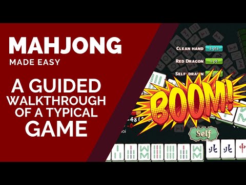How to Play Mahjong: A Guided Walkthrough Of Typical Scenarios - YouTube