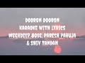 Dooron Dooron Karaoke Meghdeep Bose Paresh Pahuja Shiv Tandan