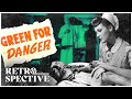 Alastair Sim Trevor Howard Thriller Full Movie Green For Danger 1946 Retrospective
